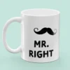 Mugg med Tryck - Mr. Right