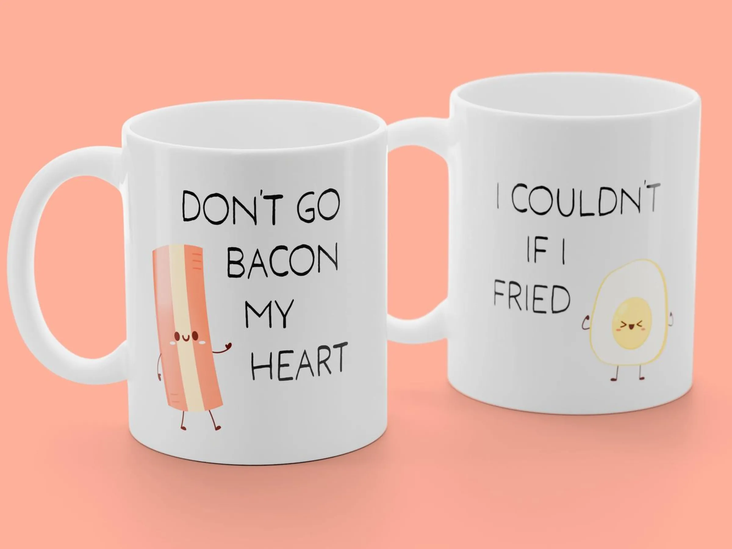 2-pack Muggar med Tryck - Don't Go Bacon My Heart. I Couldn't If I Fried